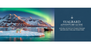 Svalbard Adventure Guide