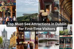 Must-see Attractions in Dublin